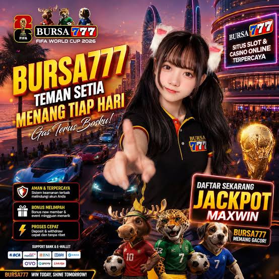 BURSA777 - BURSA777 Game Slot Online dengan Beragam Tema dan Fitur Bonus